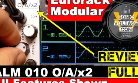 ALM Busy Circuits ALM 010 OAX2 Review – Attenuverter Eurorack Module