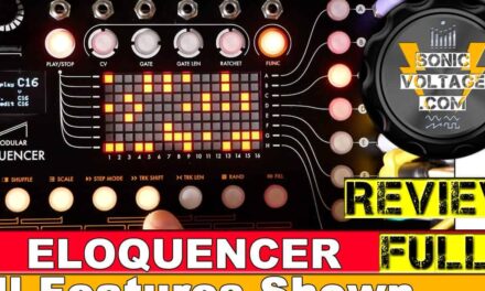 Winter Modular Eloquencer Review – Eurorack Modular Sequencer For Modular Synth